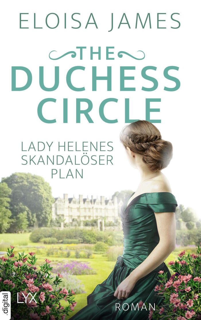 Lady Helenes skandalöser Plan