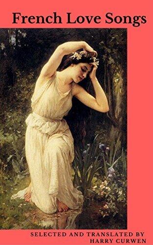 French Love Songs And Other Poems.