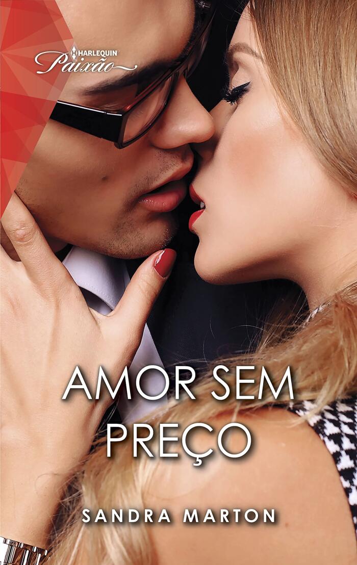 Amor sem preço (Paixão Livro 242)