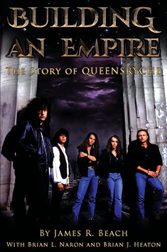 Building an Empire: The Story of Queensryche