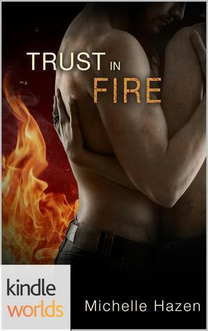 Trust In Fire
