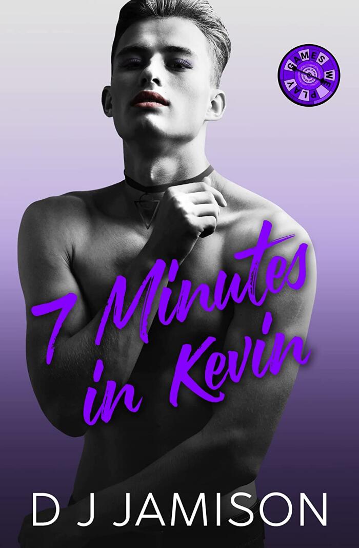 7 Minutes in Kevin