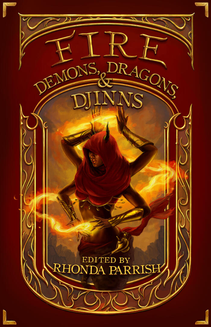 Fire: Demons, Dragons and Djinns