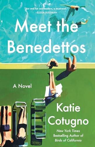 Meet the Benedettos: A Novel