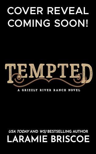 Tempted: An Enemies To Lovers Western Romance
