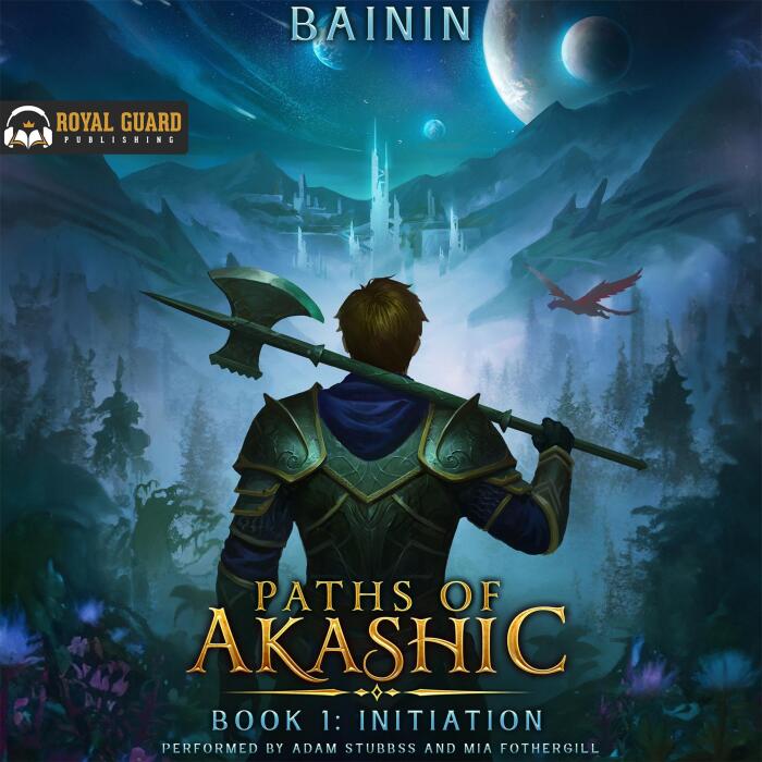 Paths of Akashic: Book 1: Initiation
