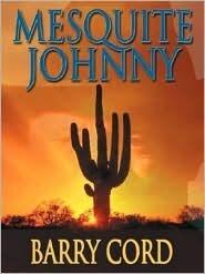 Mesquite Johnny