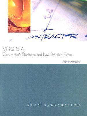 Virginia Contractor's Business And Law Practice Exam