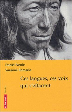 Ces langues, ces voix qui s'effacent