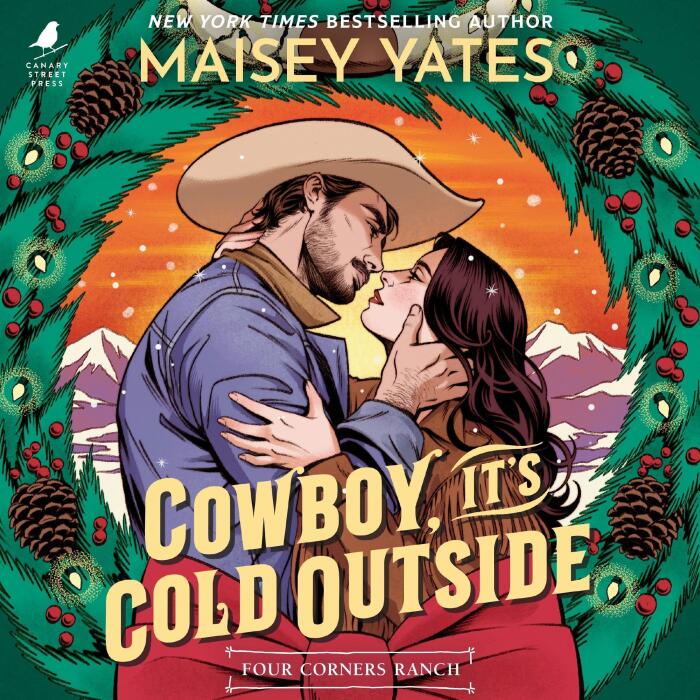 Cowboy, It's Cold Outside: Four Corners Ranch, Book 12