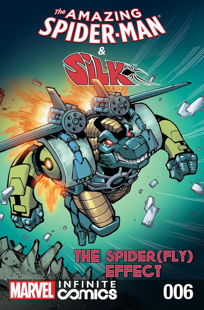 Amazing Spider-Man & Silk: Spider(Fly) Effect Infinite Comic #6