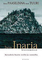 Isoa Inaria kiertämässä