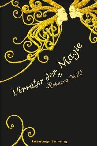 Verräter der Magie