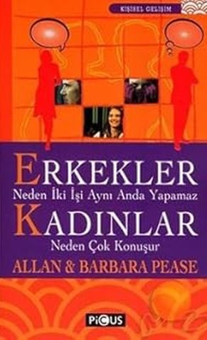 Erkekler Neden Iki Isi Ayna Anda Yapamaz Kadinlar Neden Cok Konusur