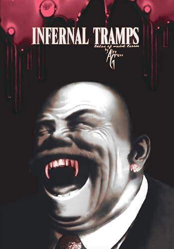 Infernal Tramps: Tales of Weird Terror