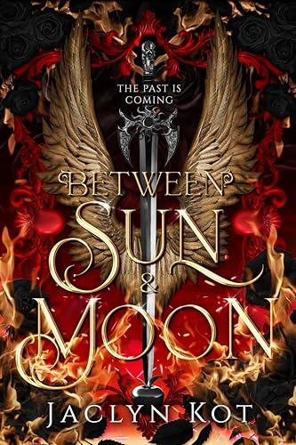 Between Sun and Moon