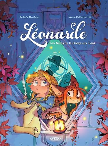 Léonarde - Tome 2 - Les nains de la Gorge aux Leus