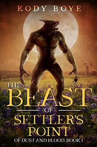 Of Dust and Blood