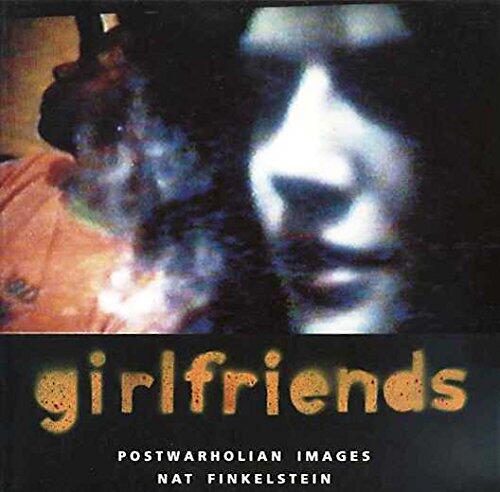 Girlfriends: Postwarholian Images