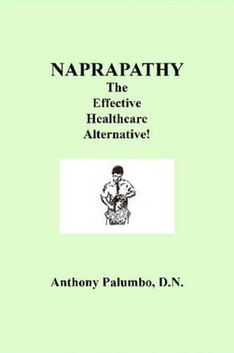 Naprapathy: The Effective Healthcare Alternative