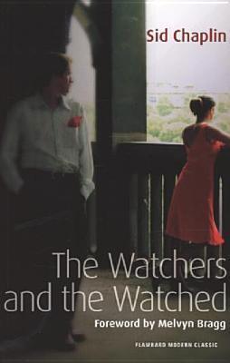 The Watchers and the Watched