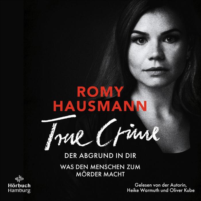 True Crime - Der Abgrund in dir: Was den Menschen zum Mörder macht