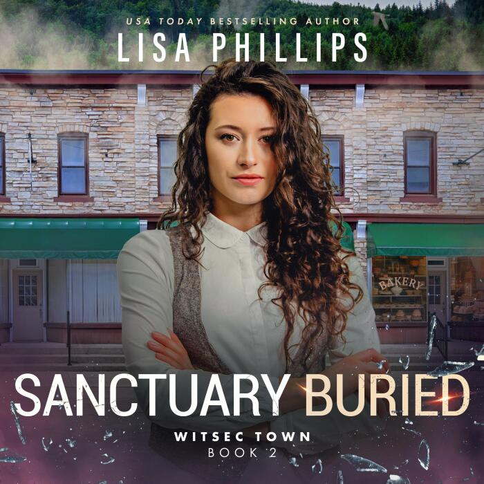 Sanctuary Buried: WITSEC Town, Book 2