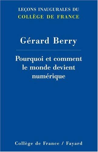 Pourquoi et comment le monde devient numérique