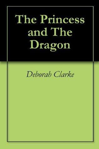 The Princess and The Dragon