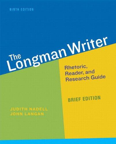 The Longman Writer: Rhetoric, Reader, and Research Guide, Brief Edition [with MyWritingLab Access Code]