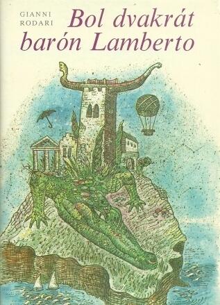Bol dvakrát barón Lamberto
