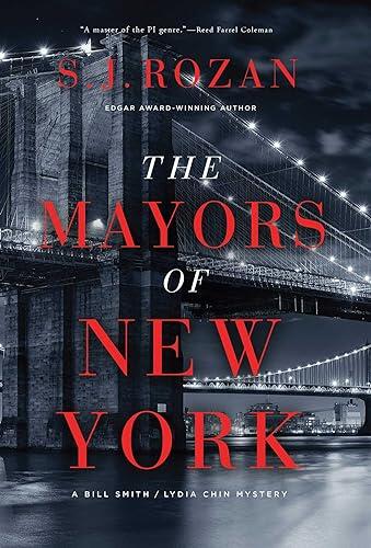 The Mayors of New York: A Lydia Chin/Bill Smith Mystery