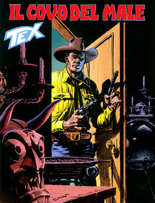 Tex n. 504: Il covo del male