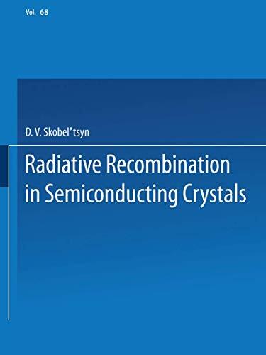 Radiative Recombinations in Semiconducting Crystals