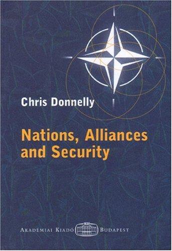 Nations, Alliances And Security
