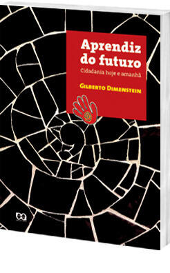 Aprendiz do futuro: cidadania hoje e amanhã