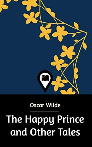 The Happy Prince and Other Tales
