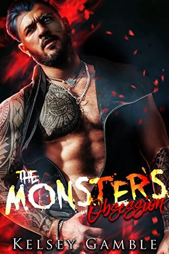 The Monster's Obsession