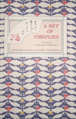 A Net of Fireflies: Japanese Haiku and Haiku Paintings