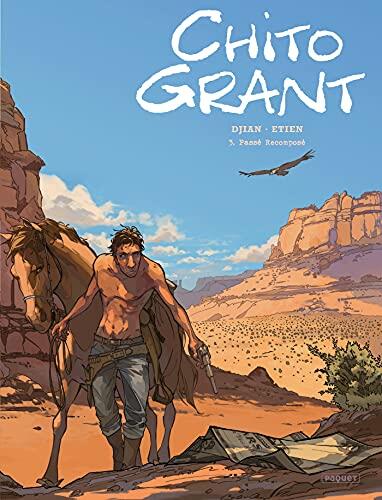 Chito Grant T3 : Passé recomposé