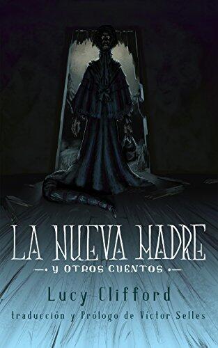 La nueva madre y otros cuentos