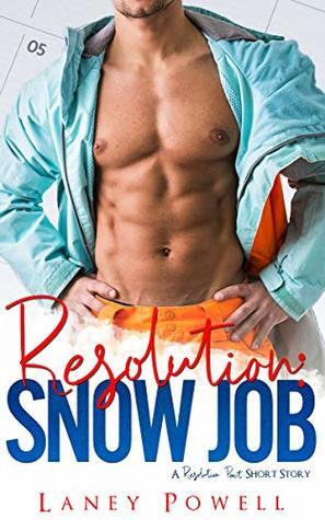Resolution: Snow Job