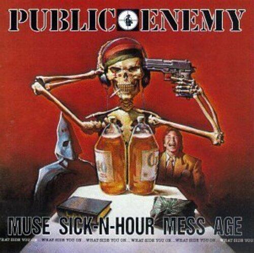 Muse Sick-N-Hour Mess Age by Public Enemy (August 23, 1994) Audio CD