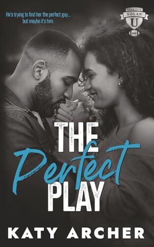 The Perfect Play: A College Sports Romance