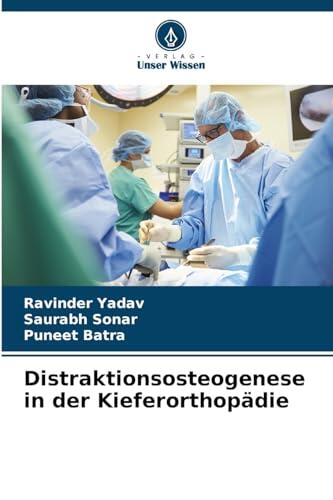 Distraktionsosteogenese in der Kieferorthopädie