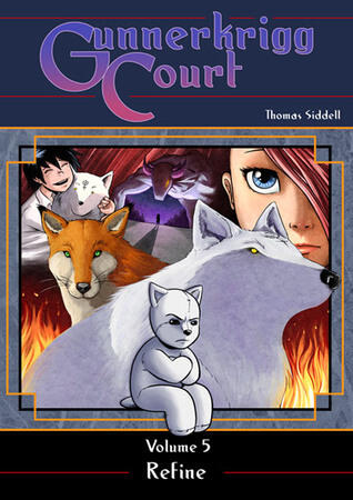 Gunnerkrigg Court, Volume 5: Refine