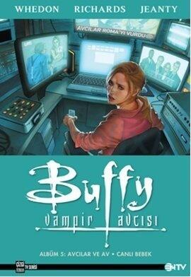 Avcılar ve Av - Canlı Bebek