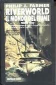 Riverworld. Il mondo del fiume - 2 voll.