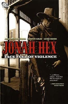 Jonah Hex, Vol. 1: Face Full of Violence