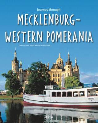 Journey Through Mecklenburg-Western Pomerania